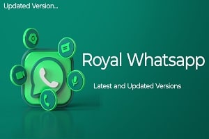 Royal WhatsApp APK V5.60 Latest Version Free Download