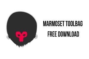 Marmoset Toolbag 4.0.6.3 Crack [Latest Version] Free Download