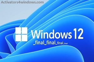 Windows 12 ISO Download 32/64 Bit for PC Windows [2025]